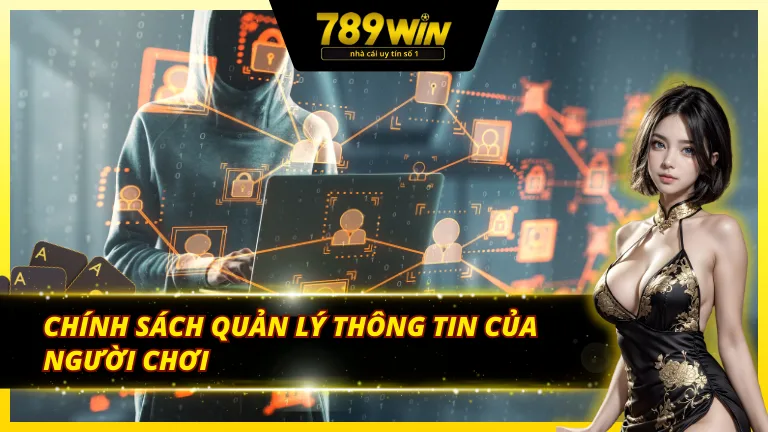 Chính sách bảo mật liên về dữ liệu cá nhân của hội viên